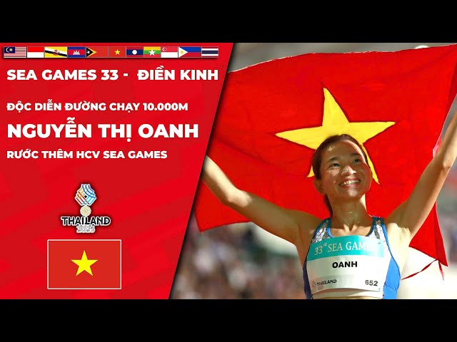 SEA Games 33 | Bỏ cả Đông Nam Á sau lưng, Nguyễn Thị Oanh độc diễn ngôi đầu 10.000m
