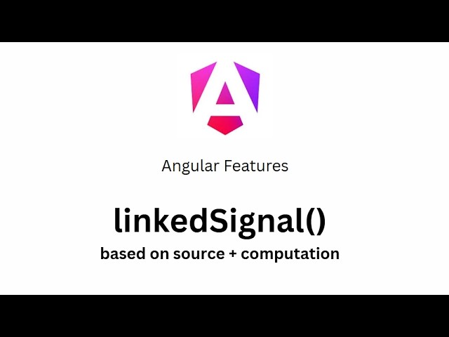 Angular Course - 27 - linkedSignal() based on source + computation