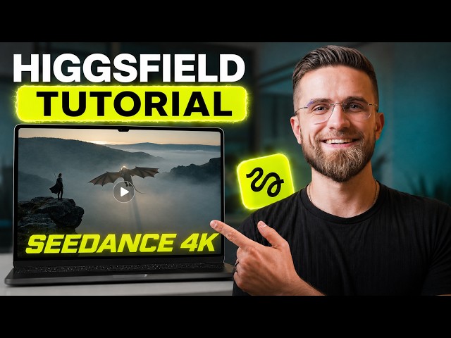 Higgsfield Tutorial: How To Make 4K AI Movies With Seedance (AI Filmmaking)