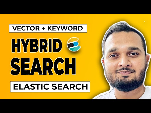 Build Hybrid Search with Elastic search and BERT Vector Embeddings (with code)