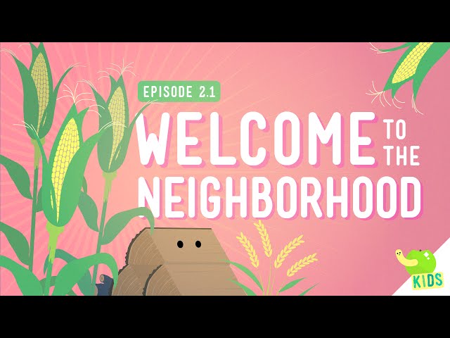 Resources: Welcome to the Neighborhood - Crash Course Kids #2.1