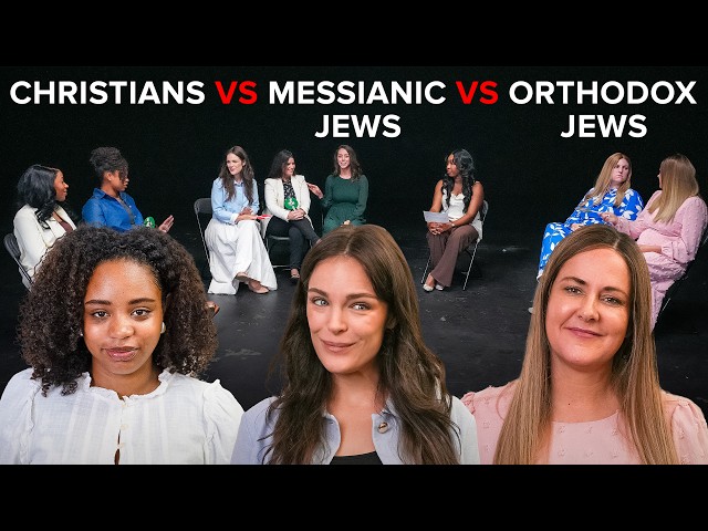 Christians vs. Messianic Jews vs. Orthodox Jews | The Bridge 