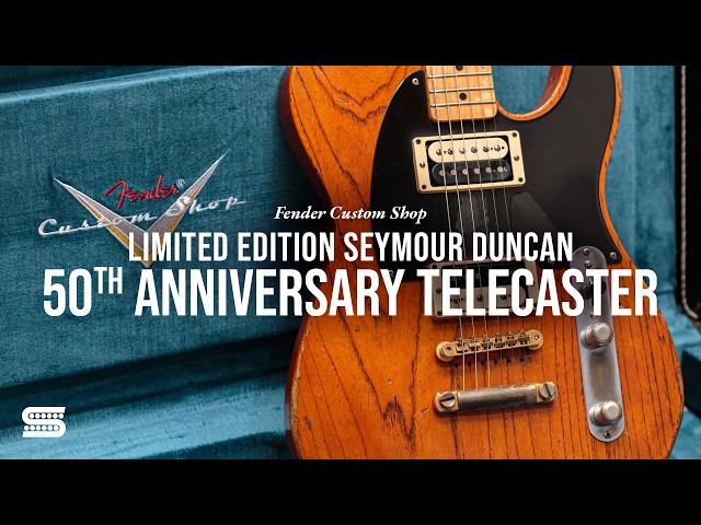 Introducing the Fender Custom Shop Limited Edition Seymour Duncan 50th Anniversary Telecaster