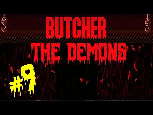 BUTCHER Finishing what you started