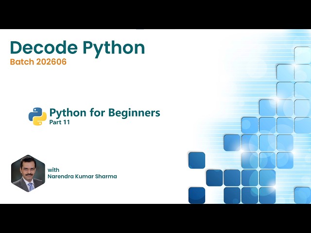 Python for Beginners [Pt 11] | Decode Python | Code Camp