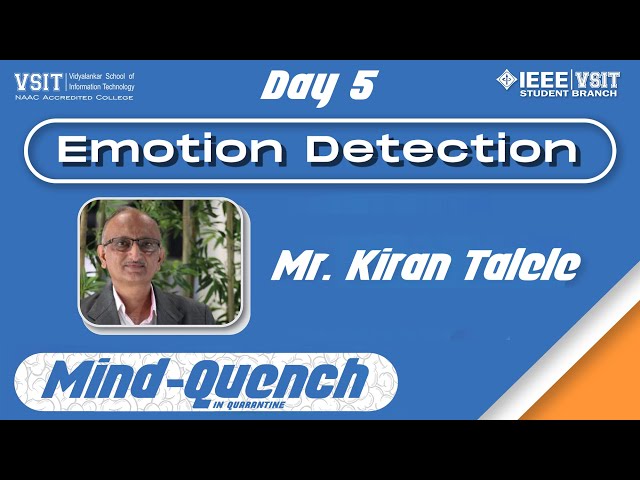DAY 5 | Emotion Detection using Facial Expression Recognition | Mind-Quench: The Webinar Series