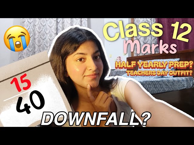 MY CLASS 12 RESULT ( 1st Exams 😭 )