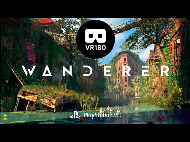 Wanderer- PSVR VR180 3D gameplay