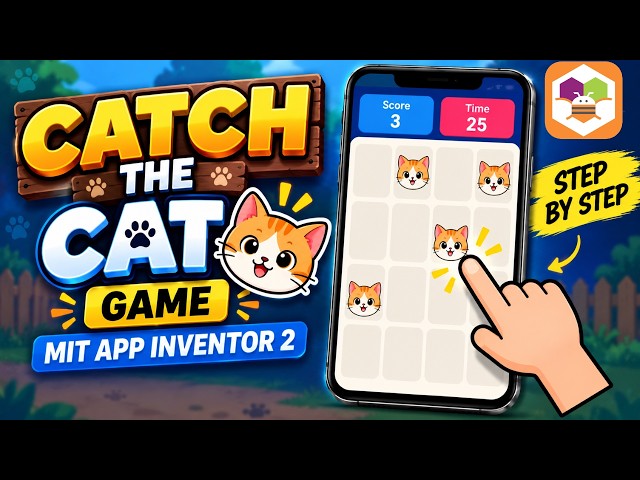 How to Make a Catch the Cat Game in MIT App Inventor 2 | Step-by-Step