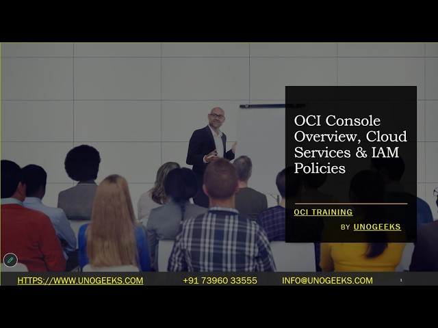 Oracle OCI Training | OCI Console Overview, Cloud Services & IAM Policies