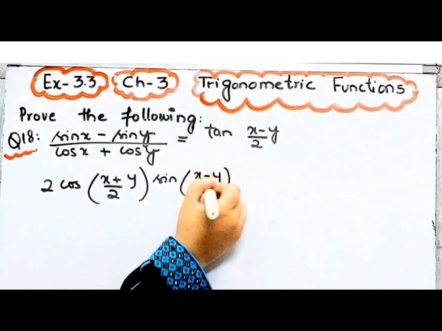 Q- 18 Class 11 Maths Exercise 3.3 I Ncert  Maths 11 Exercise 3.3 Trigonometric Functions 
