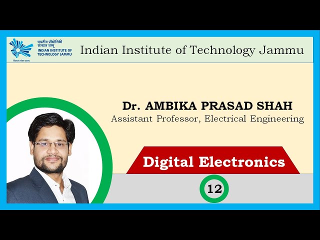 Lecture 12: Hamming Code | Digital Electronics | Dr. Ambika Prasad Shah | IIT Jammu
