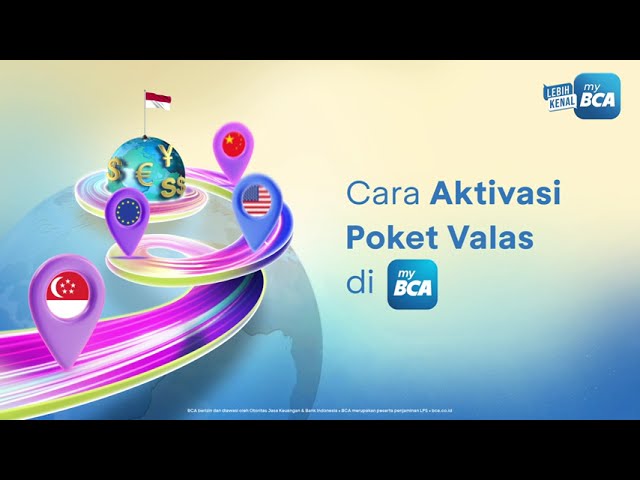Cara Aktivasi Poket Valas di myBCA