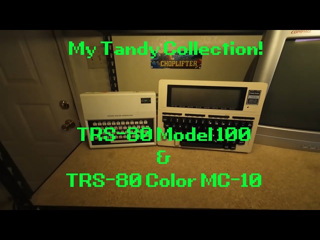 My Tandys Part 1 of 3: Model 100 & MC 10
