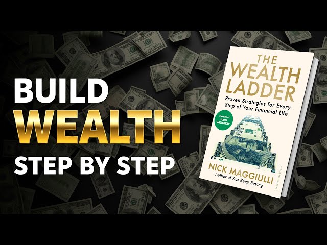 Change Your Money Habits, Change Your Life | The Wealth Ladder | Audiobook Summary