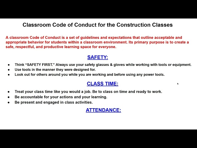 Classroom Code of Conduct for the Construction Classes