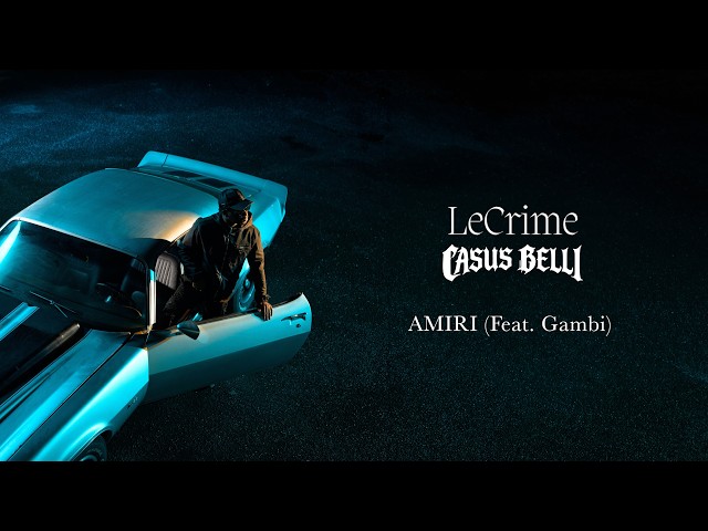 Le Crime - Amiri (Feat. Gambi) (Visualizer)