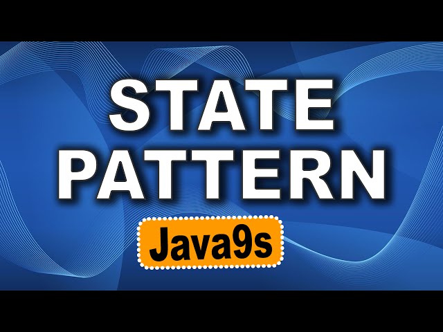 State Pattern in Java | State Design pattern example | Design Pattern | Java9s.com