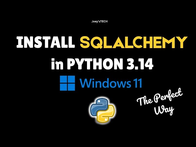 How to install SQLAlchemy in Python 3.14 on Windows 11 in 2026 #flaskpython