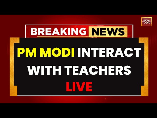 LIVE: PM Modi Celebrates Teachers’ Day | Interacts With Teachers & Students | India Today