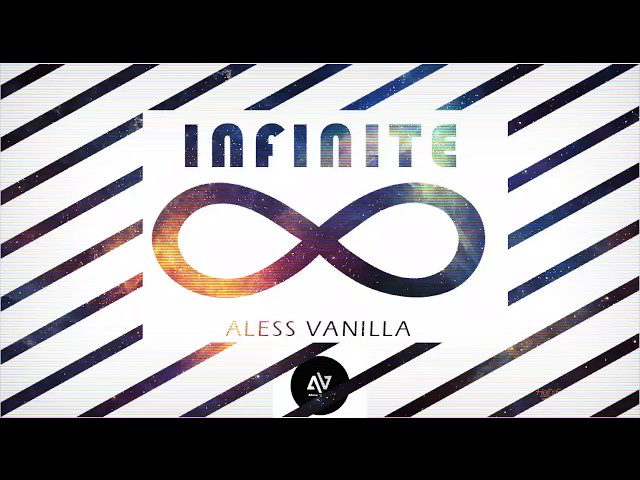 Aless Vanilla - Infinite (Original mix)