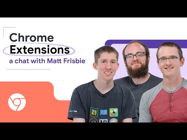 Chrome Extensions: Learning the basics, AI and more with Matt Frisbie
