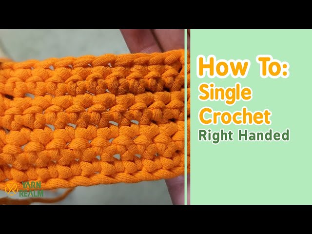 How to Single Crochet | In-depth Detailed Tutorial for New Beginners (Right hand)