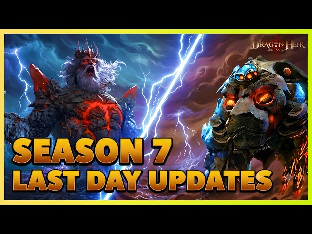 Season 7 - LAST DAY: Vortex Updates & More.. | Dragonheir: Silent Gods