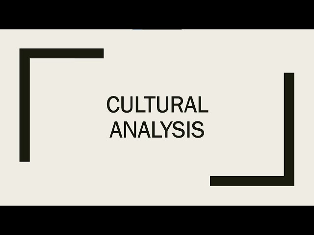 Cultural Analysis
