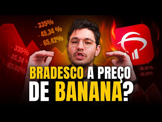 Por que as ações do Bradesco (BBDC4) estão praticamente de graça?