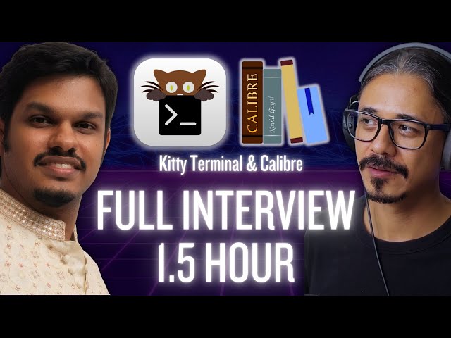 (Full Interview) Creator of Kitty Terminal and Calibre | Kovid Goyal