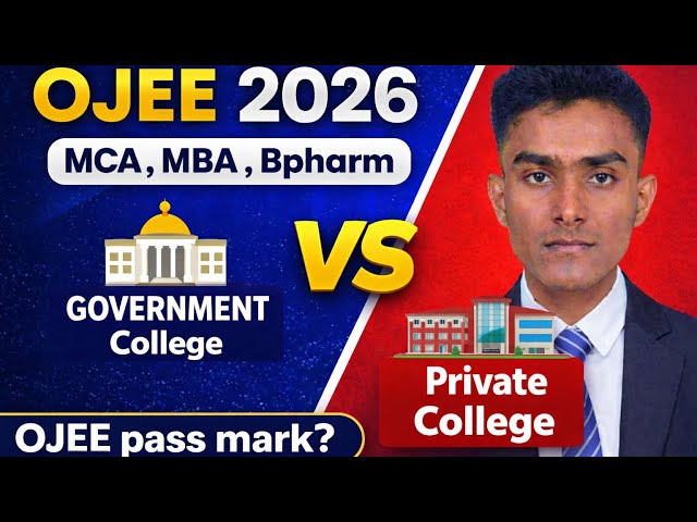 OJEE 2026 // OJEE PASSING MARK // GOV. COLLEGE VS PRIVATE COLLEGE ✅✨
