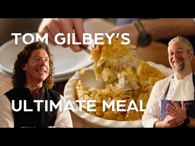 Cooking Tom Gilbey's favourite two courses