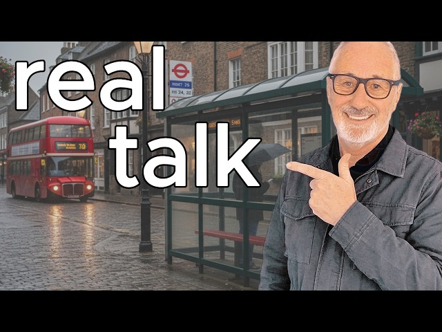 Fast, Natural, British English -At a bus stop  in the UK (Intermediate level)