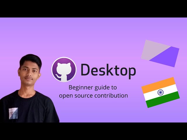 Contribute to Open Source using GitHub Desktop [Hindi] - Techie Tessie