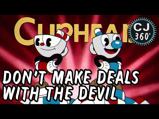 Don't Make Deals With The Devil | Cuphead Part 1 | 360° Let's Play