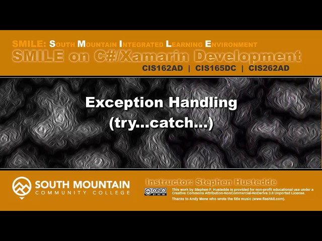 C#/Xamarin Cohort 02Q - Exception Handling with Try...Catch