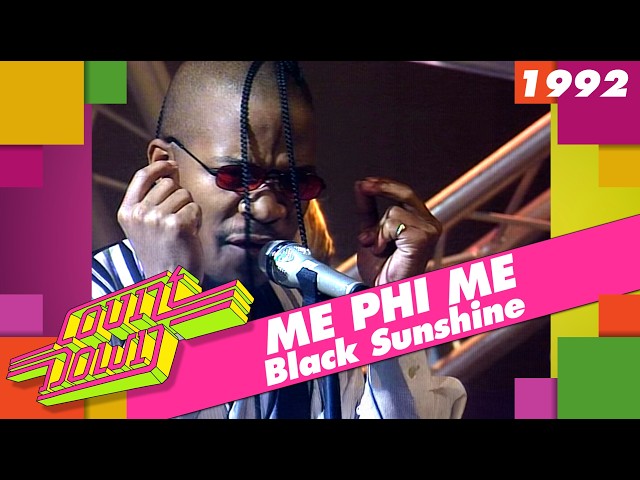 Me Phi Me - Black Sunshine (Countdown, 1992)