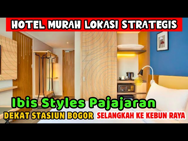 RECOMMENDED CHEAP HOTELS NEAR BOGOR STATION | IBIS STYLES BOGOR PAJAJARAN