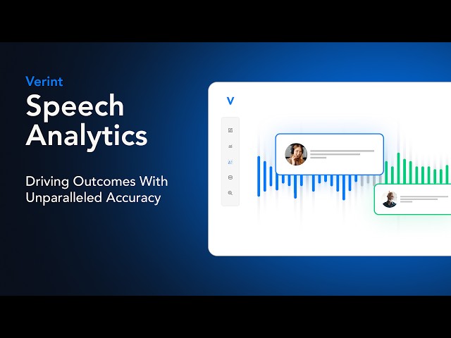 Verint Speech Analytics Overview | Speech Analytics Software Demo
