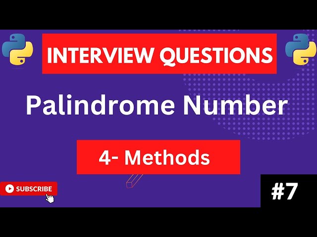palindrome Number in  python | Python interview question and solutions | Multiple approach to check