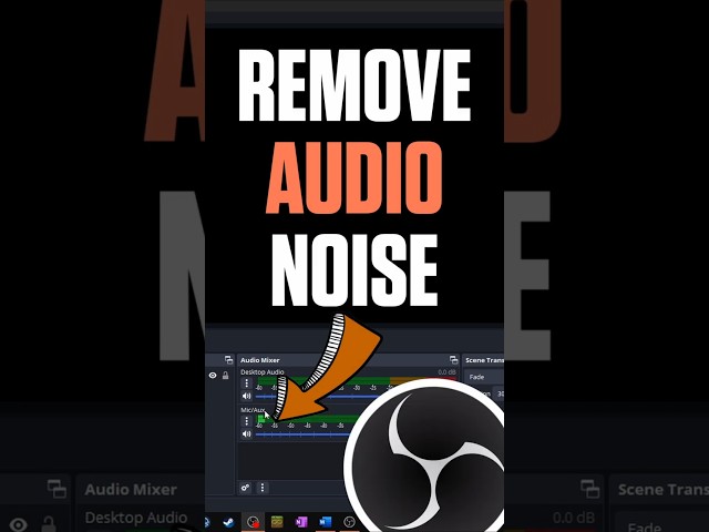 How To Remove Audio Background Noise in OBS Studio