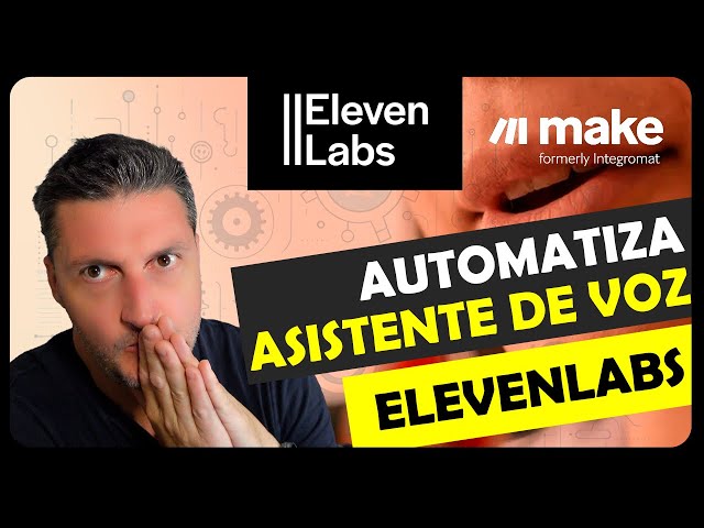 Conversational Voice Assistant with ElevenLabs. Connect it to MAKE. Step-by-Step Tutorial.