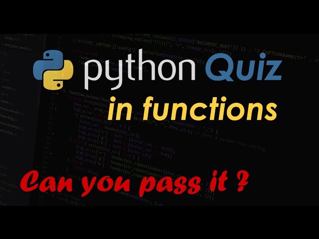 Python Quiz in Functions | Beginners Test - 15 Multiple Choice Questions !