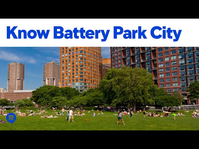 Guide to Battery Park City, Manhattan | Know the Neighborhood