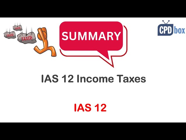 IAS 12 Income Taxes: Summary - applies in 2026
