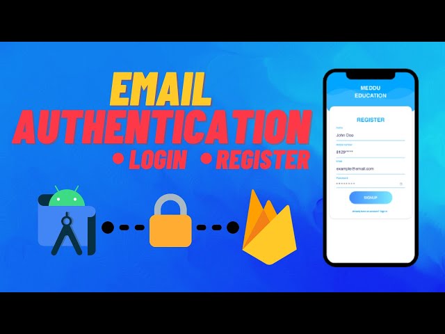 Firebase Email And Password Authentication | Android Studio