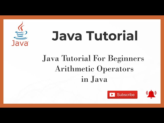 #3 Java Tutorial For Beginners | Arithmetic Operators in Java