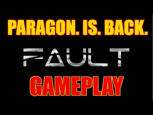 ONE HOUR of Paragon 2 Gameplay - FAULT Gameplay - Internal Testing 2019