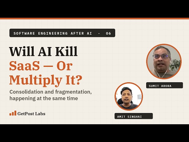 Will AI Kill SaaS, or Multiply It? · SEAI #6